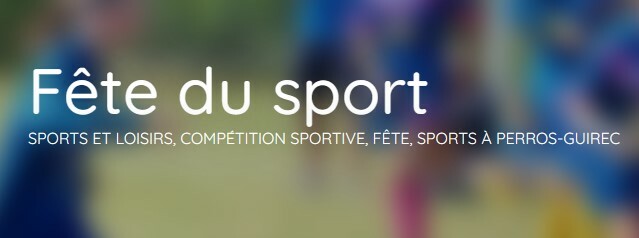 Fête du Sport Samedi 29 Août 2026 14h-18h à Kerabram en Perros-Guirec